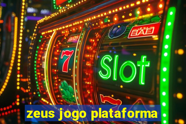 zeus jogo plataforma